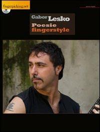 Poesie Fingerstyle. Con CD Audio - Gabor Lesko - Libro Fingerpicking.net 2014, Acoustic | Libraccio.it