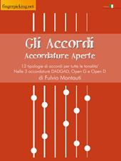 Gli accordi. Accordature aperte