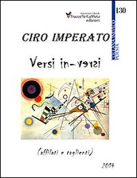 Versi in-versi (affilati e taglienti) - Ciro Imperato - Libro Ass. Cult. TraccePerLaMeta 2014 | Libraccio.it
