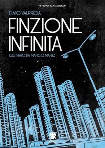 Finzione infinita - Silvio Valpreda - Libro Eris 2015, Atropo narrativa | Libraccio.it