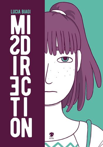 Misdirection - Lucia Biagi - Libro Eris 2017, Kina | Libraccio.it