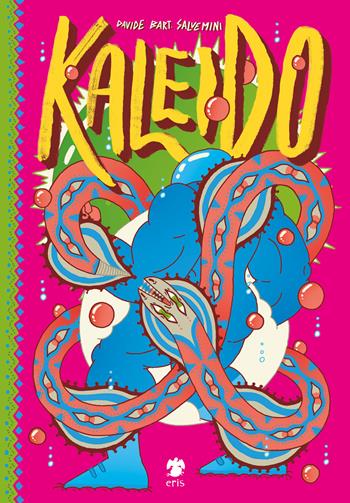 Kaleido - Davide Bart Salvemini - Libro Eris 2018, Kina | Libraccio.it