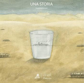 Una storia - Emanuele Bertossi - Libro Edizioni Artebambini 2017 | Libraccio.it