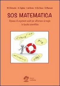 Sos matematica  - Libro La Dotta 2013 | Libraccio.it