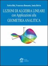 Lezioni di algebra lineare con applicazioni alla geometria analitica