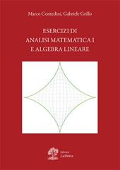 Esercizi di analisi matematica 1 e algebra lineare