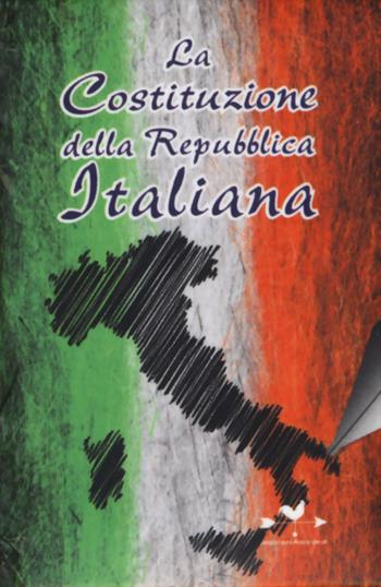 La Costituzione della Repubblica italiana  - Libro Edizioni Anordest 2014, I piccolissimi | Libraccio.it