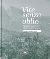 Vite senza oblìo. I personaggi illustri di Cava de' Tirreni