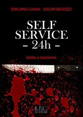 Self service 24th. Delitto a tradimento