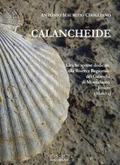 Calancheide. Liriche sparse dedicate alla Riserva regionale dei Calanchi di Montalbano Jonico (Matera)
