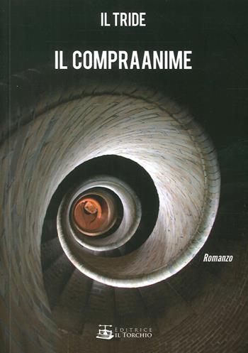 Il compra online  - Libro Il Torchio (Padova) 2015 | Libraccio.it