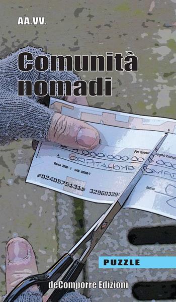 Comunità nomadi  - Libro de-Comporre 2014, Puzzle | Libraccio.it