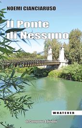 Il ponte di nessuno