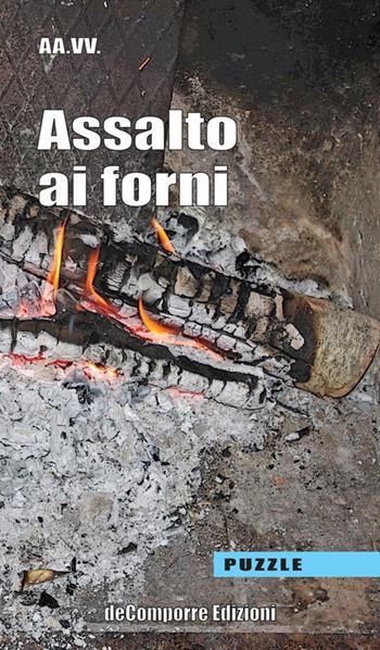Assalto ai forni  - Libro de-Comporre 2014, Puzzle | Libraccio.it