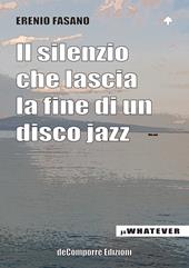 Il silenzio che lascia la fine di un disco jazz