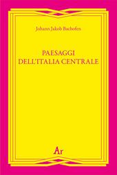 Paesaggi dell'Italia centrale