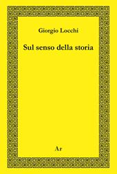 Sul senso della storia