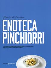 Enoteca Pinchiorri. Storie di cucina. Ediz. italiana e inglese