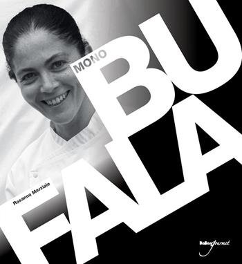 Bufala - Rosanna Marziale - Libro Italian Gourmet 2015, Mono | Libraccio.it