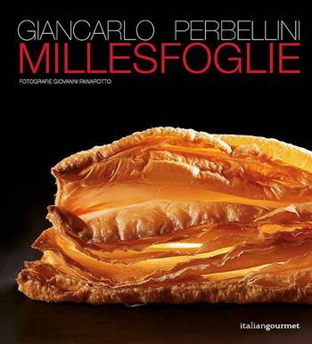 Millesfoglie - Giancarlo Perbellini - Libro Italian Gourmet 2018, Extra | Libraccio.it