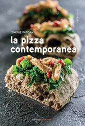 La pizza contemporanea