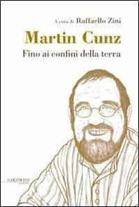 Fino ai confini della terra - Martin Cunz - Libro Wingsbert House 2014 | Libraccio.it