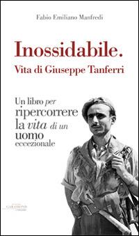 L'uomo con la lanterna. L'avventura straordinaria di Giuseppe Tanferri, Paride - Fabio E. Manfredi - Libro Wingsbert House 2014 | Libraccio.it