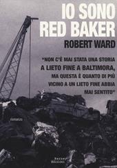 Io sono Red Baker