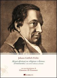 Alcuni aforismi su religione e deismo (frammento). Testo originale a fronte - J. Gottlieb Fichte - Libro Inschibboleth 2016, Quaderni della rivista Il pensiero | Libraccio.it