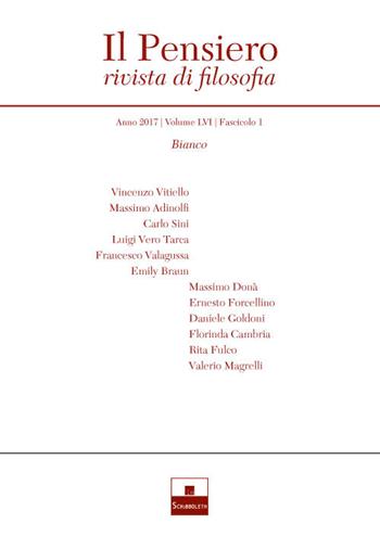 Il pensiero. Rivista di filosofia (2017). Vol. 56\1: Bianco.  - Libro Inschibboleth 2017 | Libraccio.it