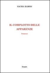 Il complotto delle apparenze