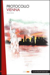 Protocollo Vienna - Mario Basile - Libro Sidebook 2014, Contemporanea | Libraccio.it