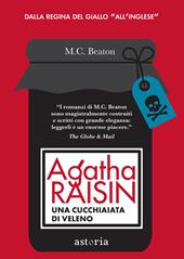 Agatha Raisin e una cucchiaiata di veleno