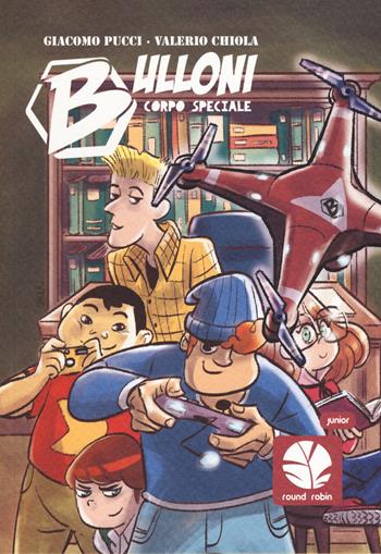 Bulloni. Corpo speciale. Mozzo. Vol. 1 - Giacomo Pucci, Valerio Chiola - Libro Round Robin Editrice 2017, Round Robin junior | Libraccio.it