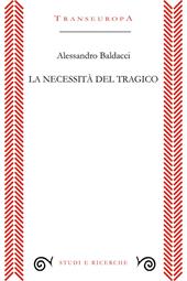 La necessità del tragico