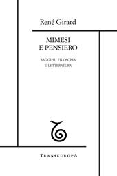 Mimesi e pensiero. Saggi su filosofia e letteratura