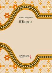 Il tappeto. Incroci di trame possibili