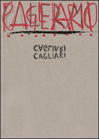 Cagliari. Enzo Cucchi, laboratorio Saccardi. Ediz. italiana e inglese  - Libro Glifo 2014 | Libraccio.it
