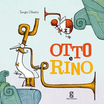 Otto e Rino - Sergio Olivotti - Libro Glifo 2022, I glifini | Libraccio.it