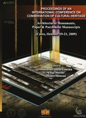 Proceedings of an international conference on conservation of cultural heritage. Architectural monuments, paper & parchment manuscripts (Cairo, 19-21 ottobre 2009)