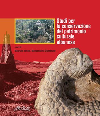 Studi per la conservazione del patrimonio culturale albanese  - Libro Altralinea Edizioni 2015, Pristina Servare | Libraccio.it