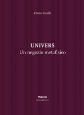 Univers. Un negozio metafisico