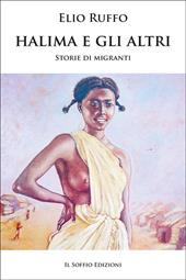 Halima e gli altri. Storie di migranti