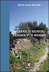 Quannu 'u Signuri passava p' 'o munnu