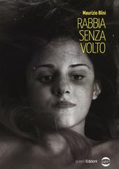 Rabbia senza volto