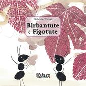 Birbantute e figotute