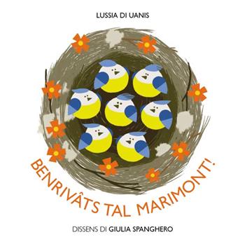 Benrivâts tal Marimont! - Lussia Di Uanis - Libro Futura Edizioni 2018 | Libraccio.it