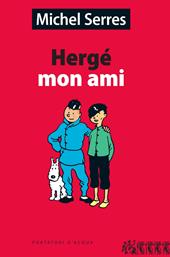 Hergé mon ami