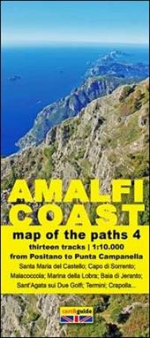 Map of the paths of the Amalfi coast. Scale 1:10.000. Vol. 4: From Positano to Punta Campanella.