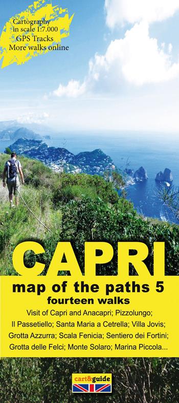 Map of the paths of the Isle of Capri. Scale 1:7.000. Vol. 5: Fourteen walks to discover the Isle of Capri. - Gabriele Cavaliere - Libro Officine Zephiro 2015, Cart&guide | Libraccio.it